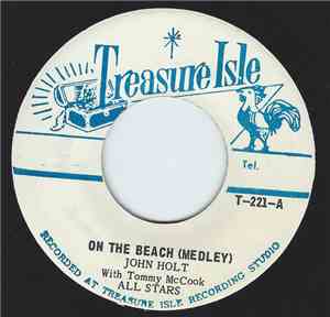 John Holt With Tommy McCook All Stars - On The Beach (Medley)
