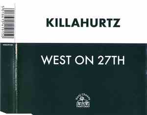 Killahurtz - West On 27th