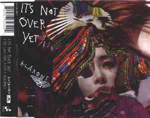 Klaxons - It's Not Over Yet