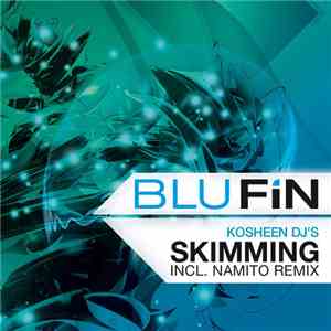 Kosheen DJs - Skimming