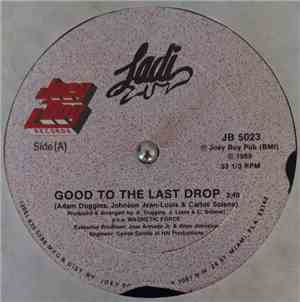 Ladi Luv - Good To The Last Drop