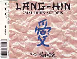 Lang-Hin - 2Mal Huhn Auf Reis