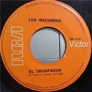 Los Iracundos - Mi Viejo Diario / El Triunfador