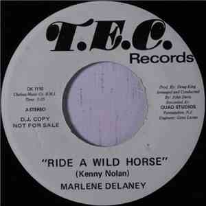 Marlene Delaney - Ride A Wild Horse