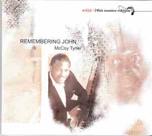 McCoy Tyner - Remembering John
