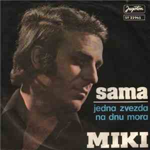 Miki Jevremović - Sama / Jedna Zvezda Na Dnu Mora