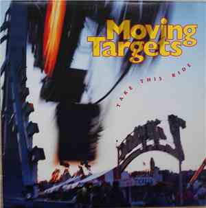 Moving Targets - Take This Ride