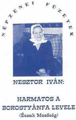 Nesztor Iván - Harmatos A Borostyánfa Levele