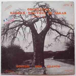 Orchestre Baobab Gouygui De Dakar - Gouygui Dou Daanou
