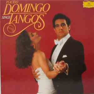 Placido Domingo - Sings Tangos