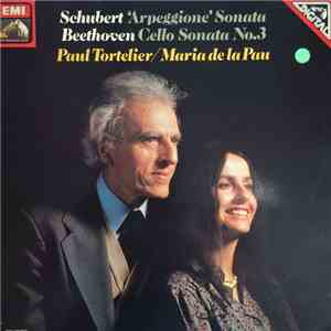 Schubert, Beethoven, Paul Tortelier, Maria De La Pau - Sonate 
