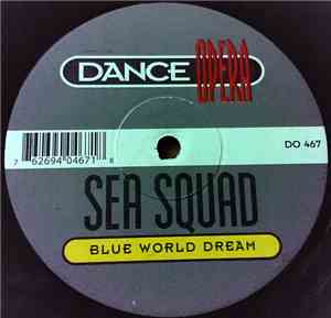 Sea Squad - Blue World Dream