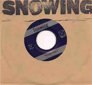 Snowing - Pump Fake / Scherbatsky