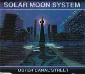 Solar Moon System - Outer Canal Street