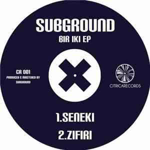 Subground - Bir Iki