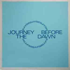 Sunrise  - Journey Before The Dawn