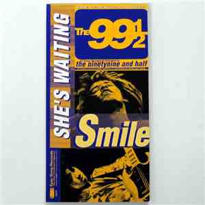 The 99 1/2 - Smile / She's Waiting