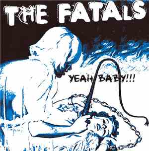 The Fatals - Yeah Baby!!!
