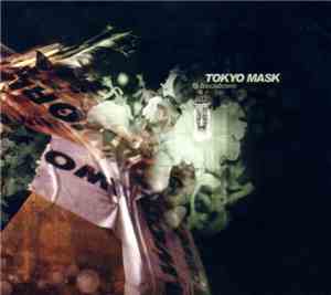 Tokyo Mask - Backbone