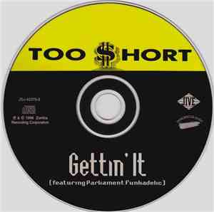 Too $hort - Gettin’ It