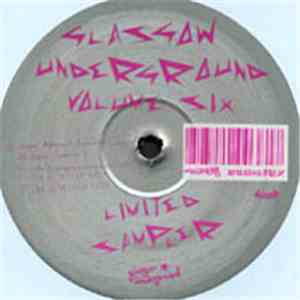 Various - Glasgow Underground Volume 6