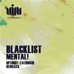 Blacklist  - Mental!