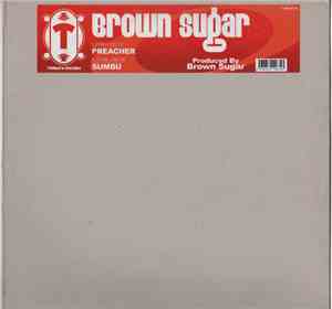 Brown Sugar - Preacher / Sumbu