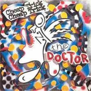 Cheap Trick - The Doctor