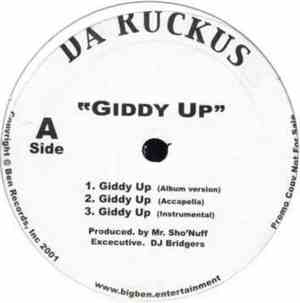 Da Ruckus - Giddy Up