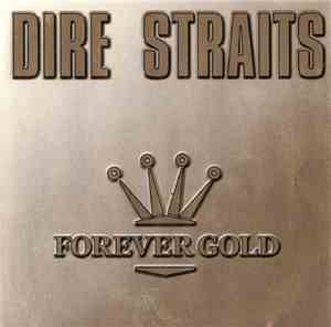 Dire Straits - Forever Gold
