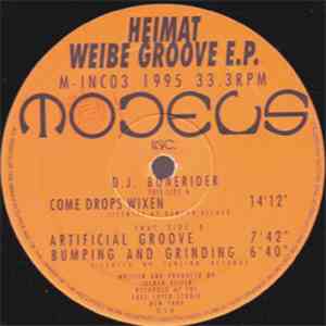 D.J. Bonerider - Heimat Weibe Groove E.P.