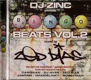 DJ Zinc Presents Zed Bias - Bingo Beats Volume 2