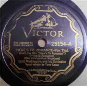 Enric Madriguera And His Orchestra - Here's To Romance / Midnight In Paris