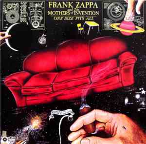 Frank Zappa And The Mothers Of Invention - One Size Fits All
