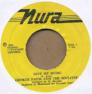 George Faith And The Soulites - Give Me Music