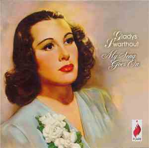 Gladys Swarthout - My Song Goes On