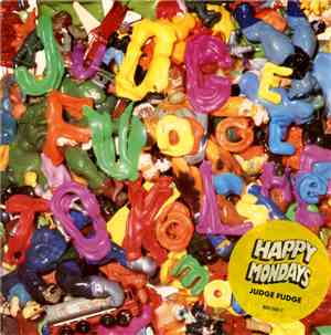 Happy Mondays - Judge Fudge
