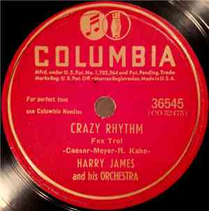 Harry James And His Orchestra - Crazy Rhythm / Easter Parade