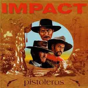 Impact  - Pistoleros