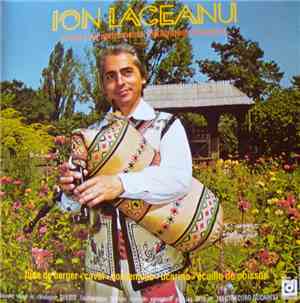 Ion Lăceanu - Ion Lăceanu Et Ses Cinq Instruments Folkloriques Roumains: Fl ...