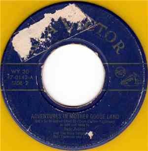 Jack Arthur And The Song Spinners With Paul Taubman And His Orch. - Adventures In Mother Goose Land