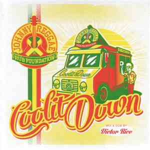 Johnny Reggae Rub Foundation - Coolit Down