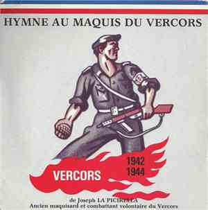 Joseph La Picirella - Hymne Au Maquis Du Vercors