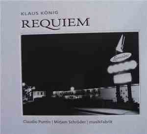 Klaus König  - Requiem