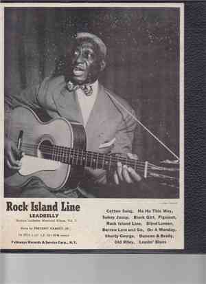 Leadbelly - Rock Island Line