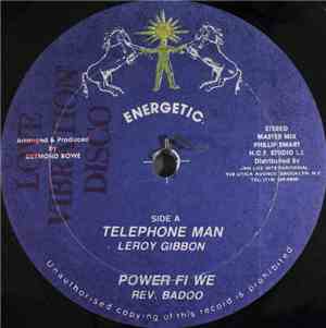 Leroy Gibbon / Rev. Badoo - Telephone Man / Power Fi We