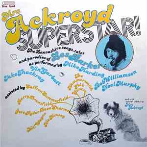 Les Barker - Mrs. Ackroyd Superstar