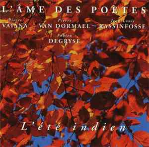 L'Âme Des Poètes - L'Été Indien