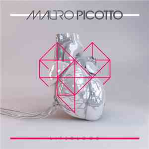 Mauro Picotto - Lifeblood