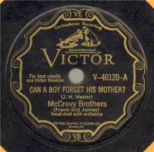McCravy Brothers - Can A Boy Forget His Mother? / What Are They Doing In He ...